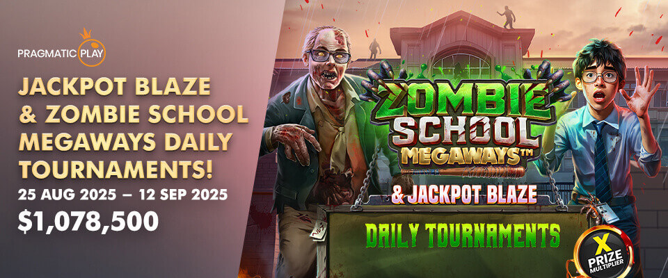 Jackpot Blaze & Zombie School Megaways Daily Tournament